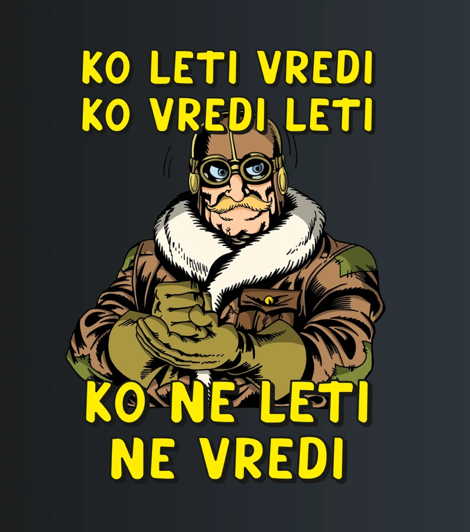 Ko vredi leti – majica sa štampom