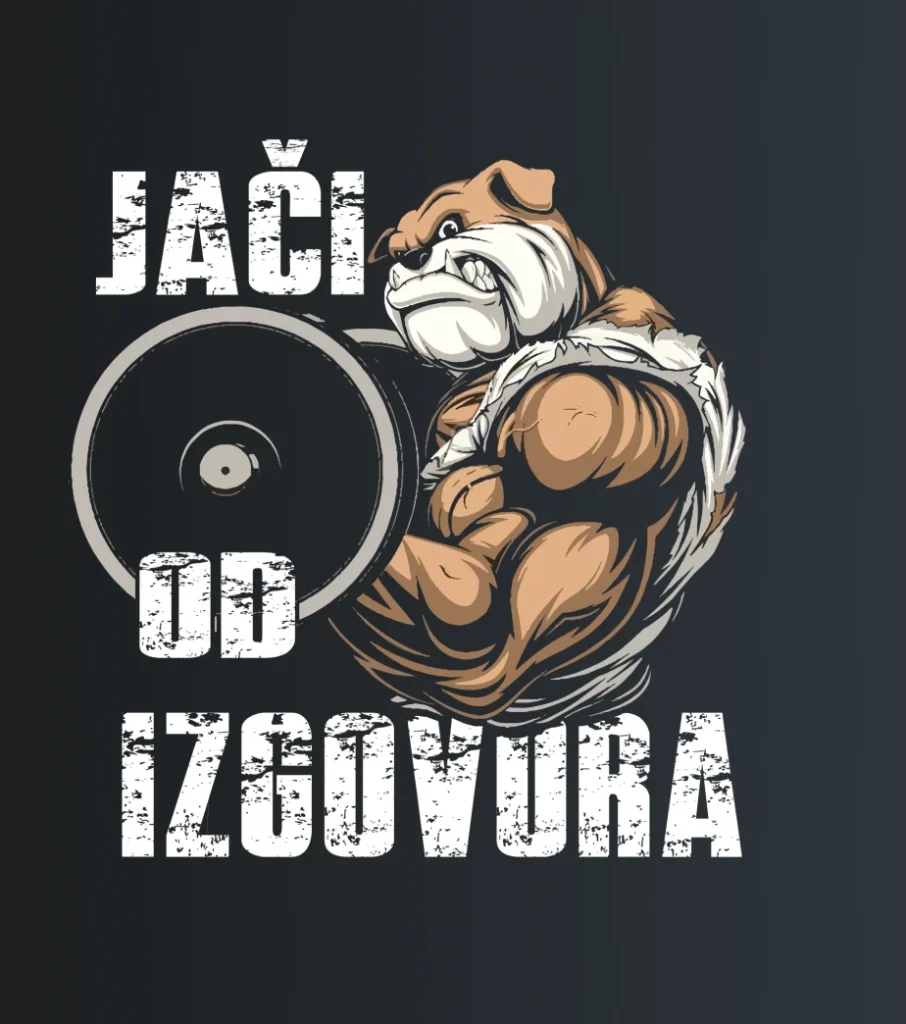 Jači od Izgovora – majica sa štampom
