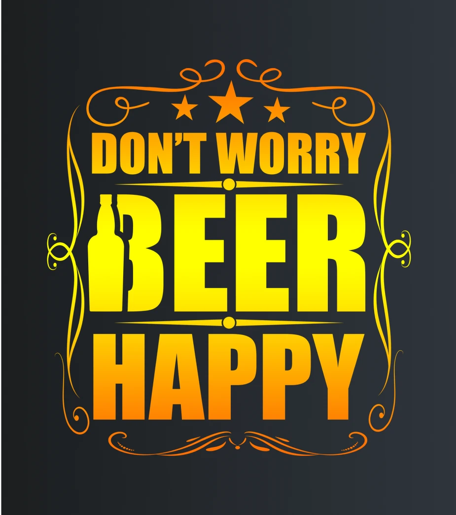Don’t worry beer happy – majica sa štampom