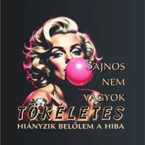 Tőkéletes – majica sa štampom