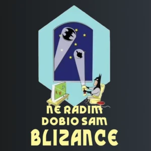 Dobio sam Blizance